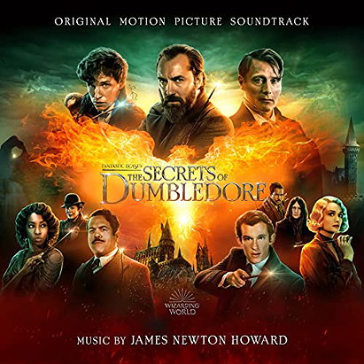 Fantastic Beasts: The Secrets of Dumbledore (Music from the Motion Picture)