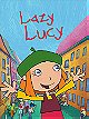 Lazy Lucy