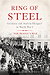 Ring of Steel: Germany and Austria-Hungary in World War I