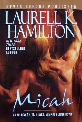 Micah (Anita Blake, Vampire Hunter, Book 13)