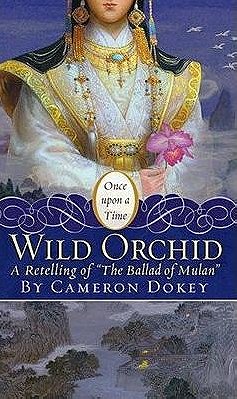 Wild Orchid: A Retelling of 
