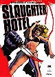 Slaughter Hotel