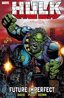 The Incredible Hulk: Future Imperfect