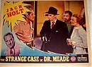 The Strange Case of Dr. Meade