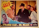 The Strange Case of Dr. Meade