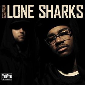 Lone Sharks [Explicit]