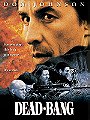 Dead-Bang (Warner Archive Collection)