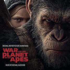War of the Planet of the Apes Original Soundtrack