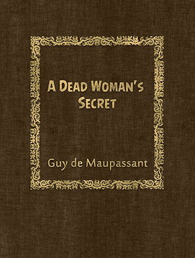 A Dead Woman Secret