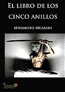 El Libro De Los Cinco Anillos / Book of Five Rings: The Classic Guide to Strategy (Spanish Edition)