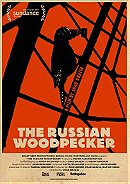 The Russian Woodpecker