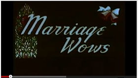 Marriage Wows