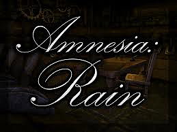 Amnesia: Rain