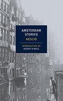 Amsterdam Stories (New York Review Books Classics)
