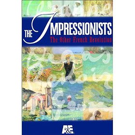 The Impressionists: The Other French Revolution 