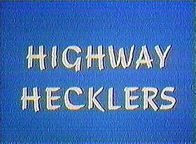 Highway Hecklers