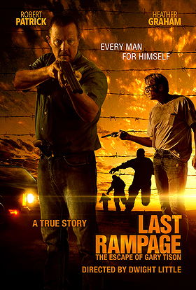 Last Rampage: The Escape of Gary Tison