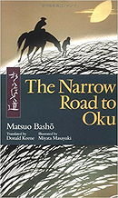 The Narrow Road to Oku (Illustrated Japanese Classics)