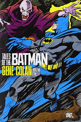 Tales of the Batman: Gene Colan, Volume One