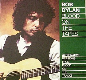 Blood On The Tapes: Alternative Versions From Blood On The Tracks