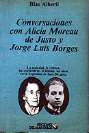Conversaciones con Alicia Moreau de Justo y Jorge Luis Borges