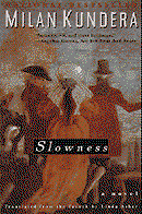 Slowness