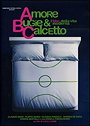 Love, Soccer and other Catastrophes ( Amore, bugie e calcetto ) [ NON-USA FORMAT, PAL, Reg.2 Import 