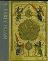 Early Islam - Great Ages Of Man, A History Of The World's Cultures