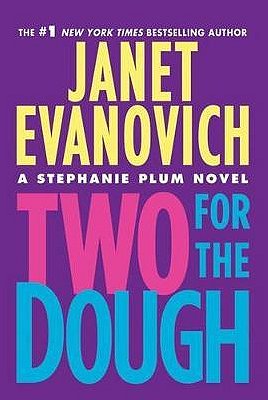 Two for the Dough (Stephanie Plum, Book 2)