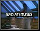 Bad Attitudes (1991)
