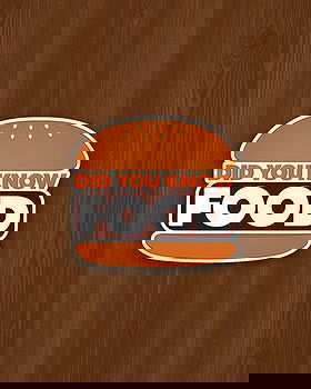 Did You Know Food