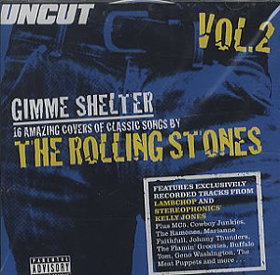 Gimme Shelter Vol 2: 16 Amazing Covers of Classic Songs by The Rolling Stones