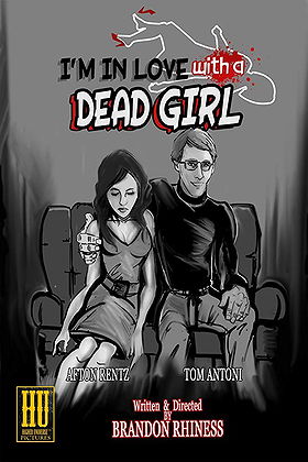 I'm in Love with a Dead Girl