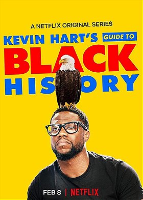 Kevin Hart\'s Guide to Black History