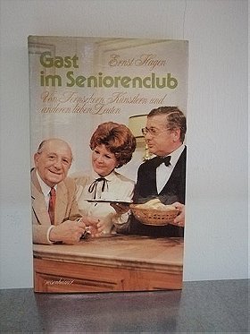 Ernst Hagen: Gast im Seniorenclub