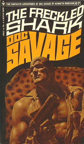 The Freckled Shark (Doc Savage #67)