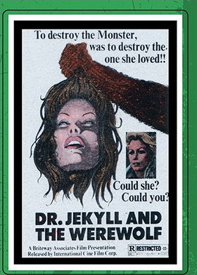 Dr. Jekyll vs. the Werewolf