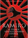 Ramiro, el primer revolucionario español