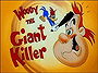 Woody the Giant Killer