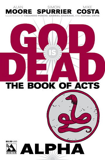  God is Dead: Book of Acts (2014) - Alpha