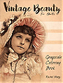 Vintage Beauty - Grayscale Coloring Book for Adults: Victorian Children, Nostalgic Retro Scenes of Old Times Memories