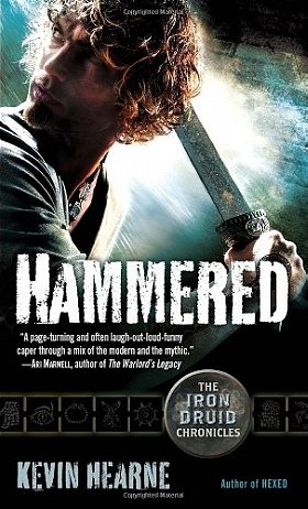 Hammered (The Iron Druid Chronicles, Book 3)