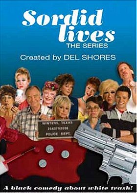 Sordid Lives: The Series