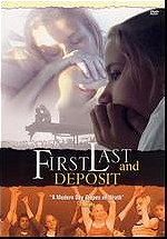 First, Last and Deposit