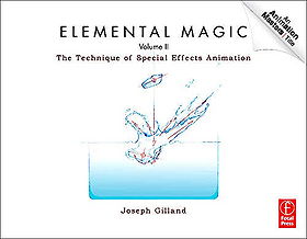 Elemental Magic II: The Technique of Special Effects Animation