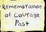 Remembrance of Courage Past/Perfect