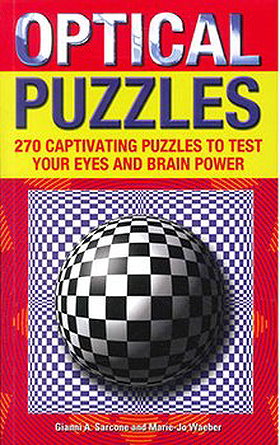 Optical Puzzles: 270 Captivating Puzzles to Test Your Eyes and Brain Power