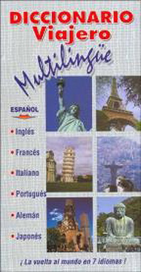Diccionario Viajero Multilingue (Spanish Edition)