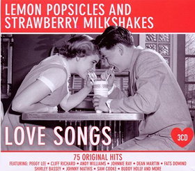 Lemon Popsicles and Strawberry Milkshakes : Love Songs