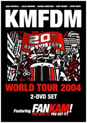 KMFDM 20th Anniversary World Tour 2004